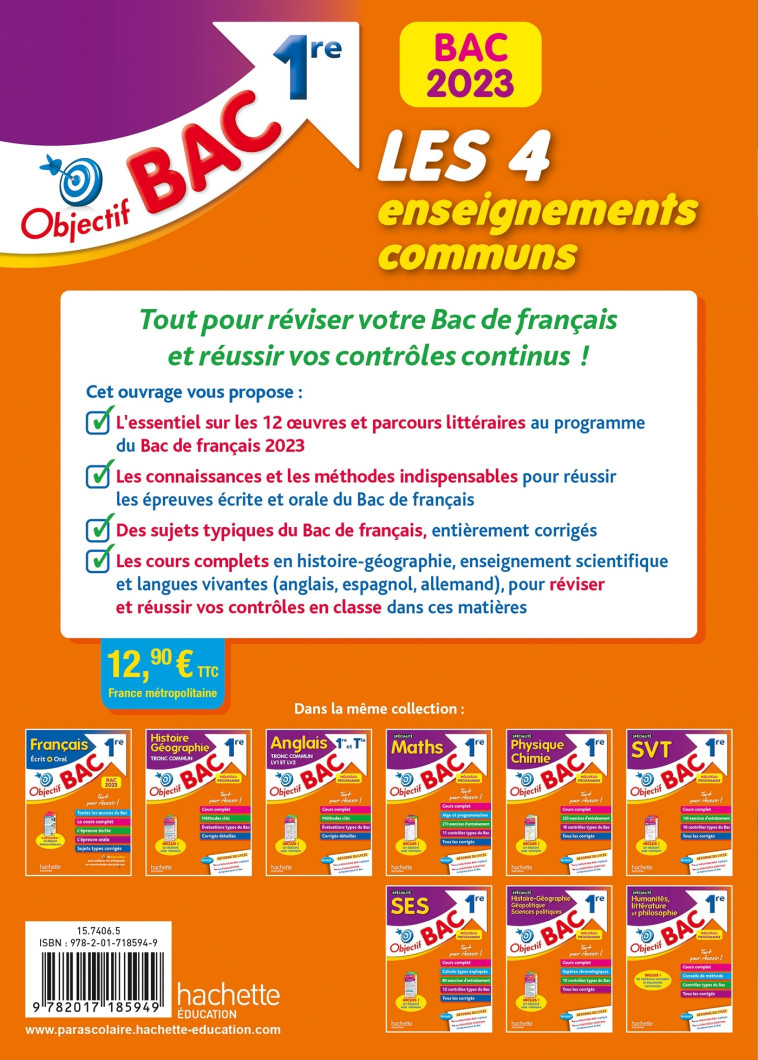 LES 4 ENSEIGNEMENTS COMMUNS 1RE BAC 2023 - LEONARD ARNAUD - HACHETTE EDUC