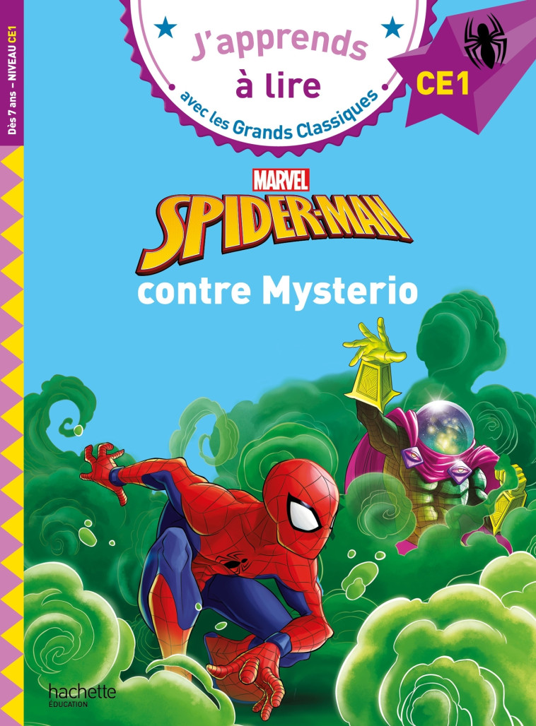 SPIDER-MAN CONTRE MYSTERIO CE1 - ALBERTIN ISABELLE - HACHETTE EDUC