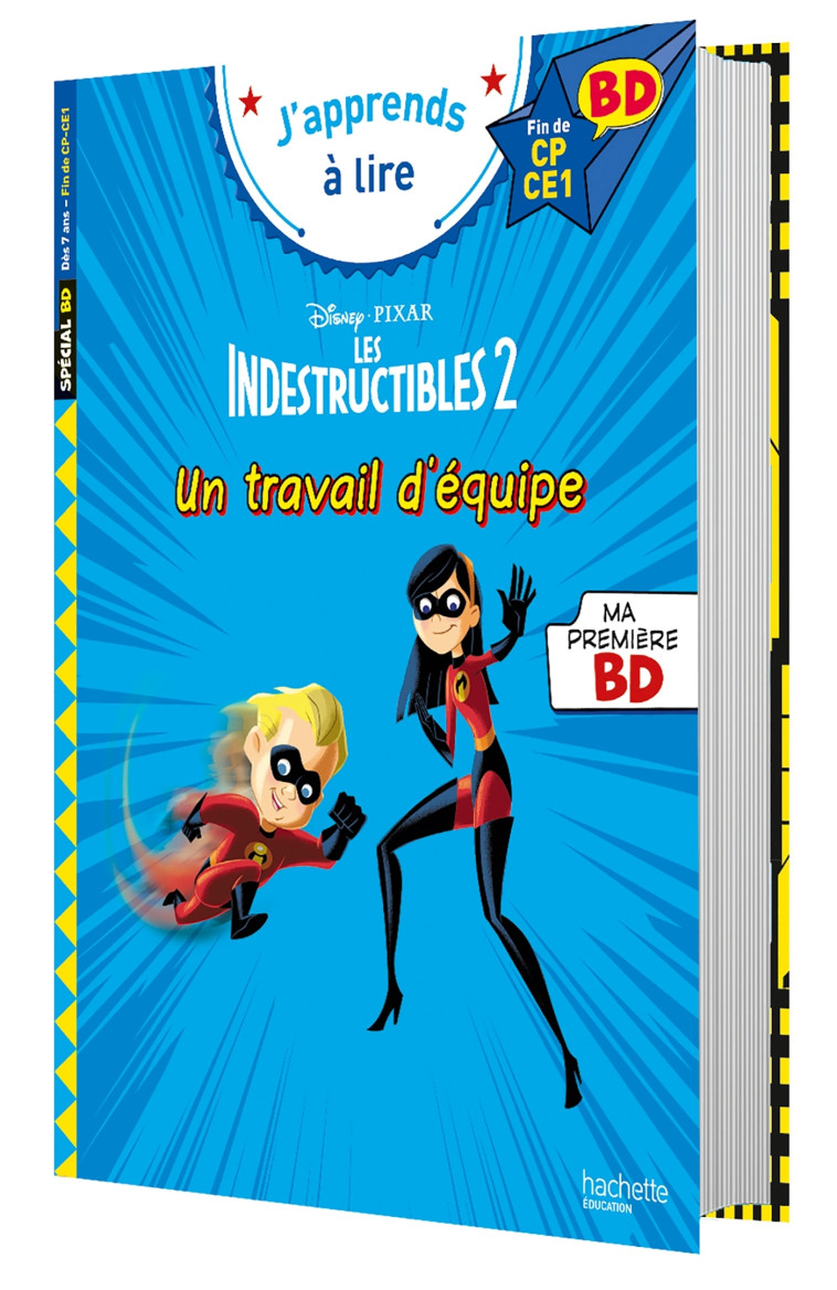 LES INDESTRUCTIBLES UN TRAVAIL D'EQUIPE ! FIN CP CE1 - ALBERTIN ISABELLE - HACHETTE EDUC