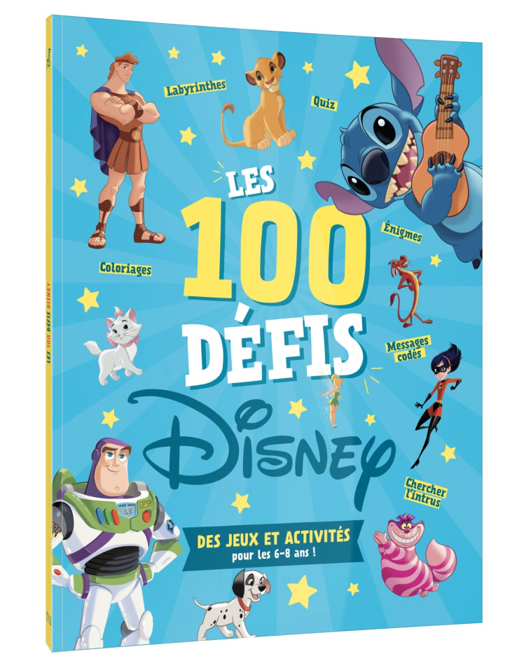 LES 100 DEFIS DISNEY 6-8 ANS - XXX - DISNEY HACHETTE