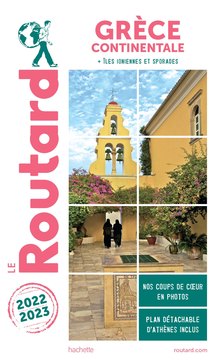 GUIDE DU ROUTARD GRECE CONTINENTALE 2022/23 - XXX - HACHETTE TOURI