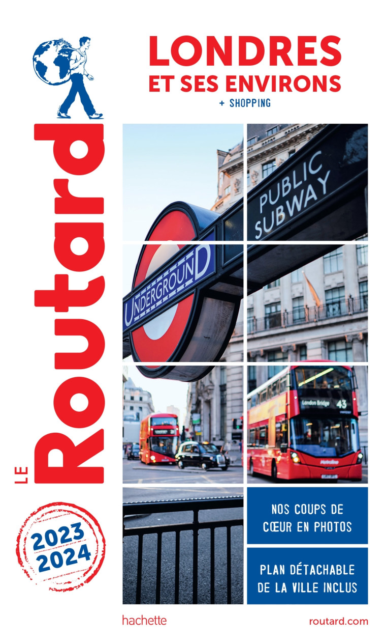 GUIDE DU ROUTARD LONDRES 2023/24 - XXX - HACHETTE TOURI