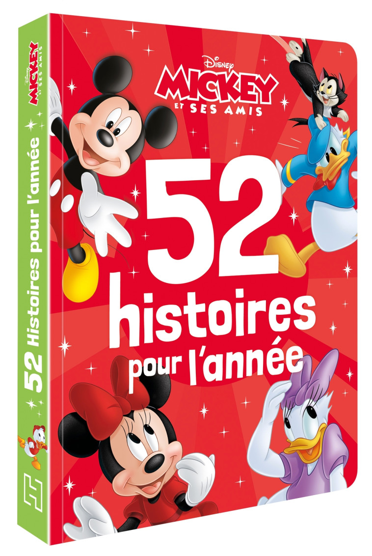 MICKEY ET SES AMIS 52 HISTOIRES POUR L'ANNEE - XXX - DISNEY HACHETTE