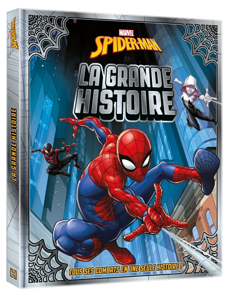 SPIDER-MAN LA GRANDE HISTOIRE - XXX - DISNEY HACHETTE