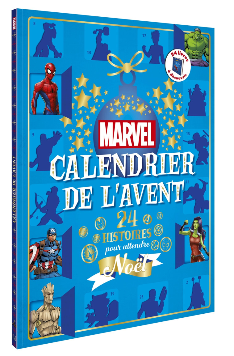 MARVEL - CALENDRIER DE L'AVENT- 24 HISTOIRES POUR ATTENDRE NOEL - XXX - DISNEY HACHETTE