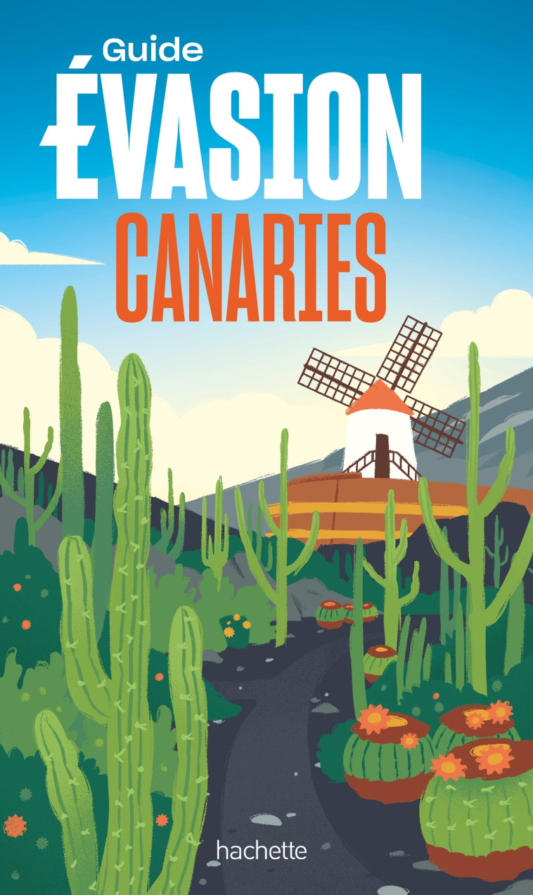 CANARIES GUIDE EVASION - XXX - HACHETTE TOURI