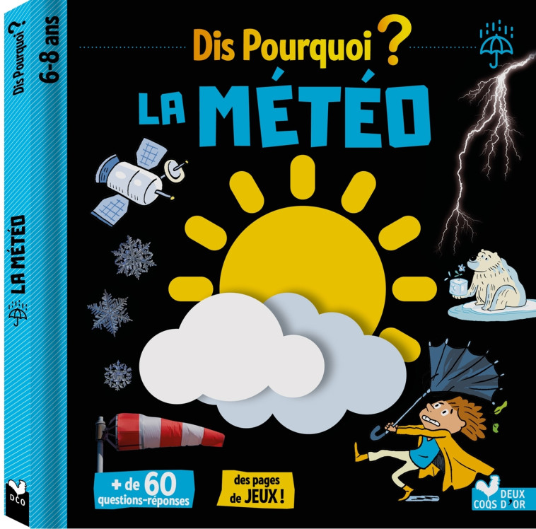 LA METEO - MATHIVET/AUDOUIN - DEUX COQS D OR