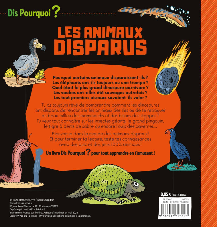 DIS POURQUOI LES ANIMAUX DISPARUS - MATHIVET/AUDOUIN - DEUX COQS D OR