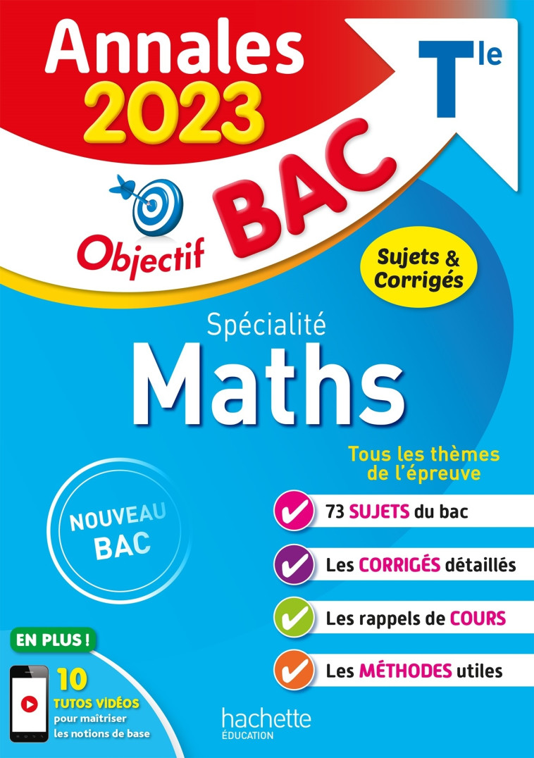 SPECIALITE MATHS TLE ANNALES 2023 - BODINI-LEFRANC - HACHETTE EDUC