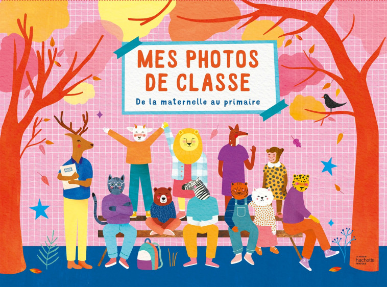 MES PHOTOS DE CLASSE : MATERNELLE ET PRIMAIRE - FOUFELLE DOMINIQUE - HACHETTE PRAT