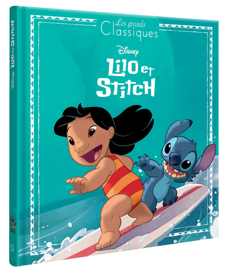 LILO ET STITCH - LES GRANDS CLASSIQUES - XXX - DISNEY HACHETTE