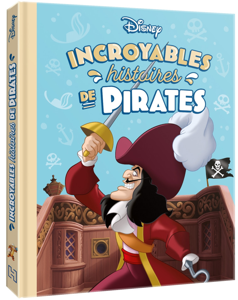 INCROYABLES HISTOIRES DE PIRATES DISNEY - XXX - DISNEY HACHETTE