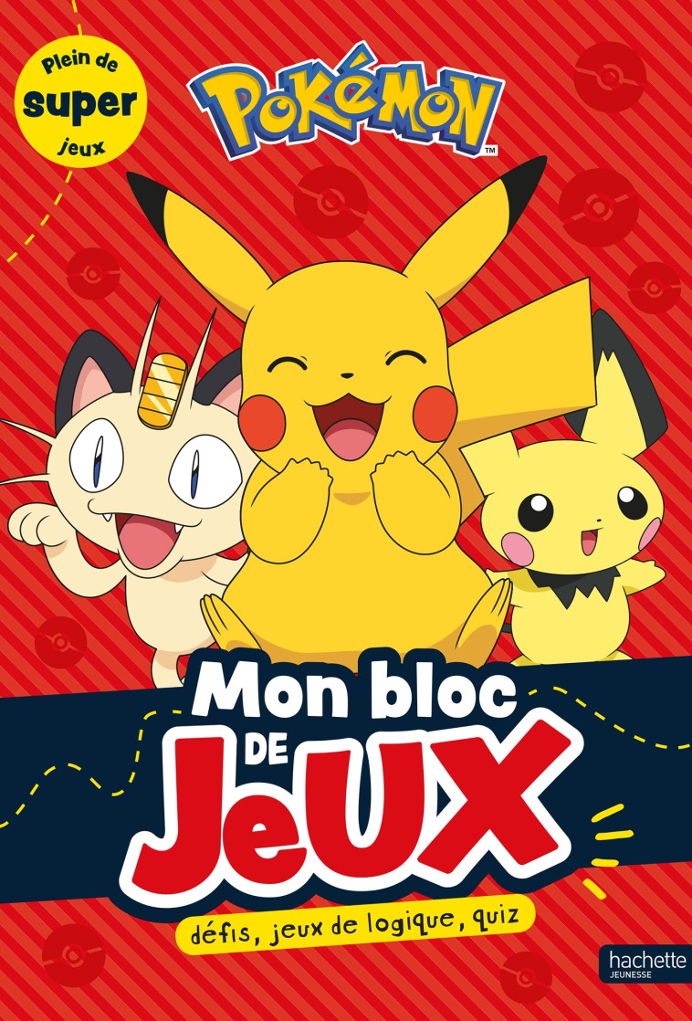 POKEMON - MON BLOC DE JEUX - COLLECTIF - HACHETTE JEUN.