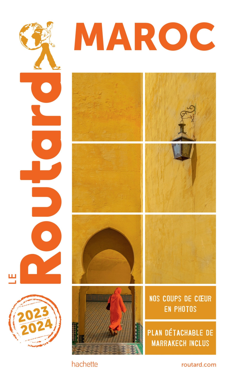 GUIDE DU ROUTARD MAROC 2023/24 - XXX - HACHETTE TOURI