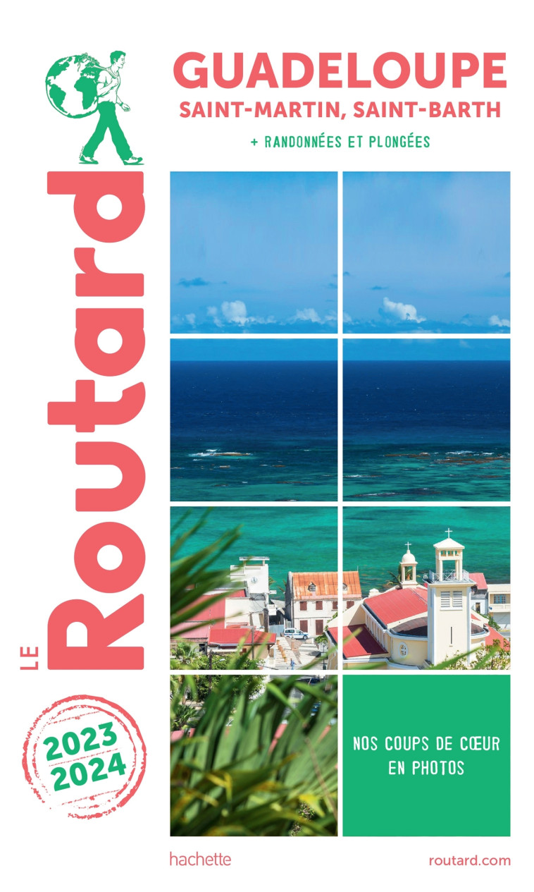 GUIDE DU ROUTARD GUADELOUPE 2023/24 - XXX - HACHETTE TOURI