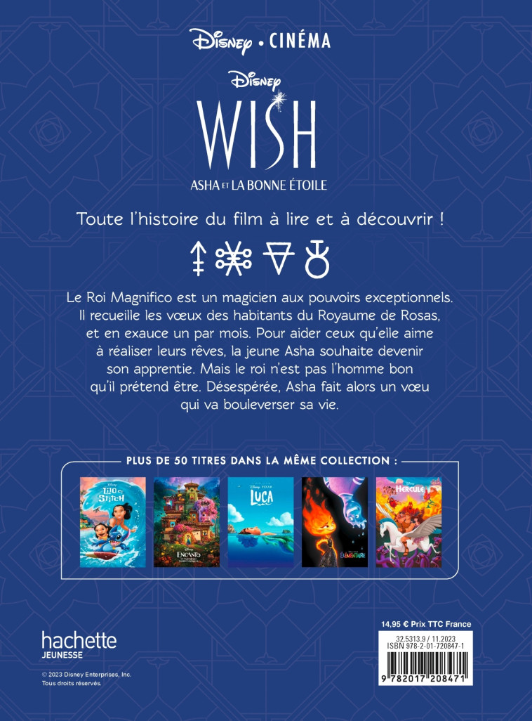 WISH - ASHA ET LA BONNE ETOILE - L'HISTOIRE DU FILM - DISNEY - DISNEY HACHETTE