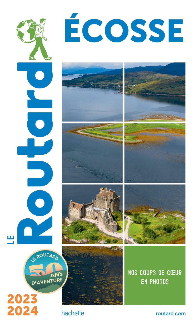 GUIDE DU ROUTARD ECOSSE 2023/24 - XXX - HACHETTE TOURI