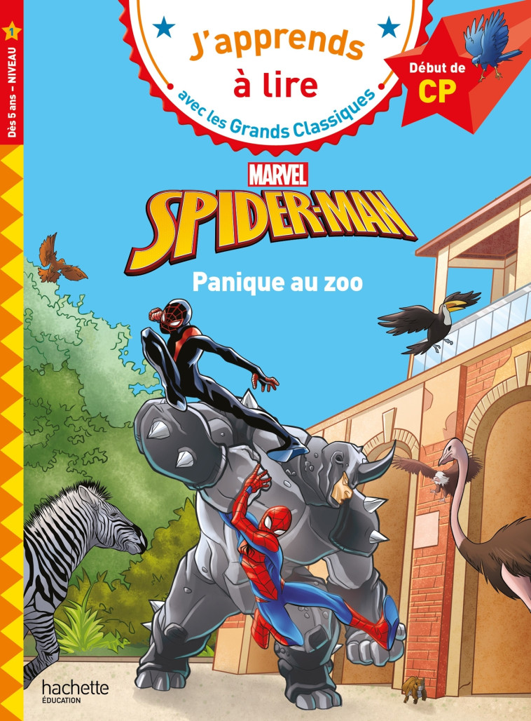 SPIDER-MAN PANIQUE AU ZOO CP NIVEAU1 - ALBERTIN ISABELLE - HACHETTE EDUC