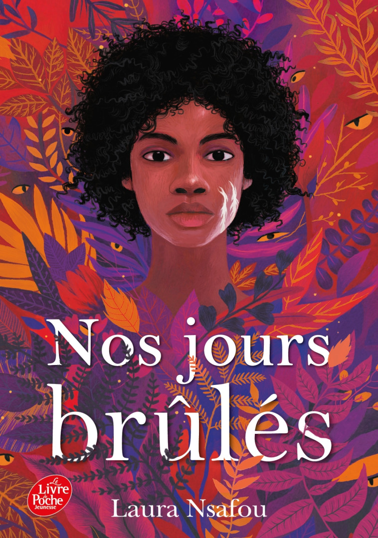 NOS JOURS BRULES T01 - NSAFOU LAURA - POCHE JEUNESSE