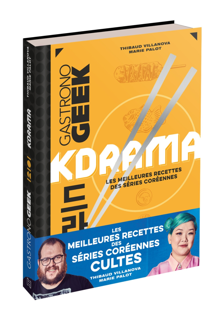 KDRAMAS - LES MEILLEURES RECETTES DES SERIES COREENNES - VILLANOVA/PALOT - HACHETTE HEROES