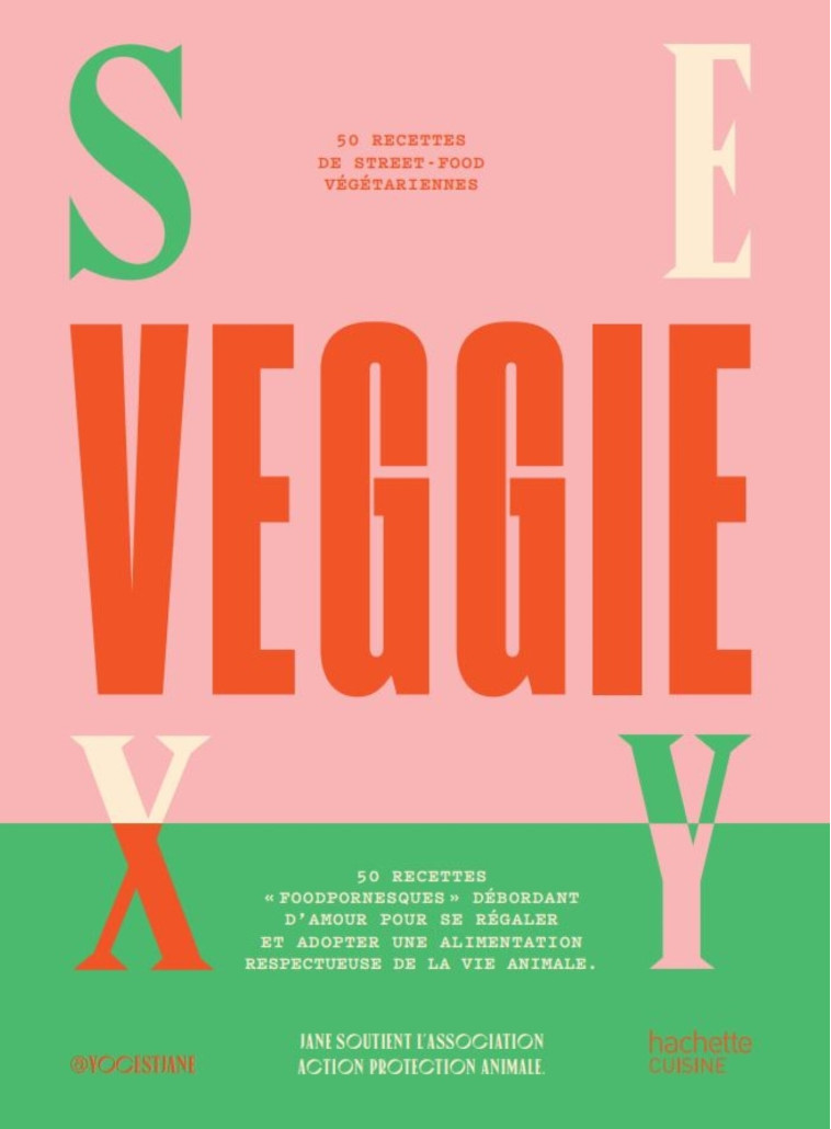 SEXY VEGGIE - YOCESTJANE - HACHETTE PRAT