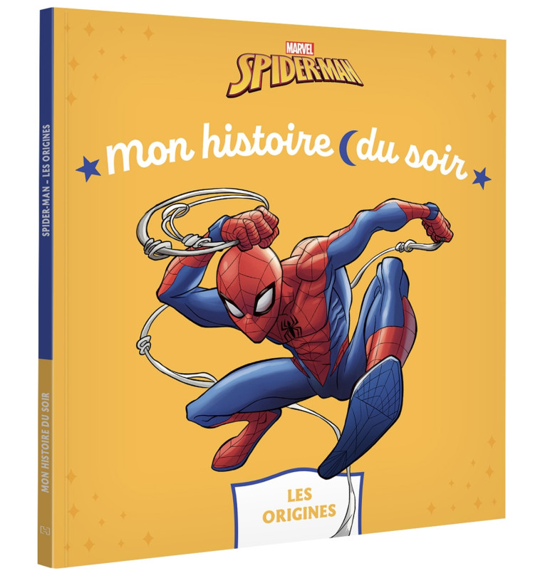 SPIDER-MAN  MON HISTOIRE DU SOIR LES ORIGINES - XXX - DISNEY HACHETTE