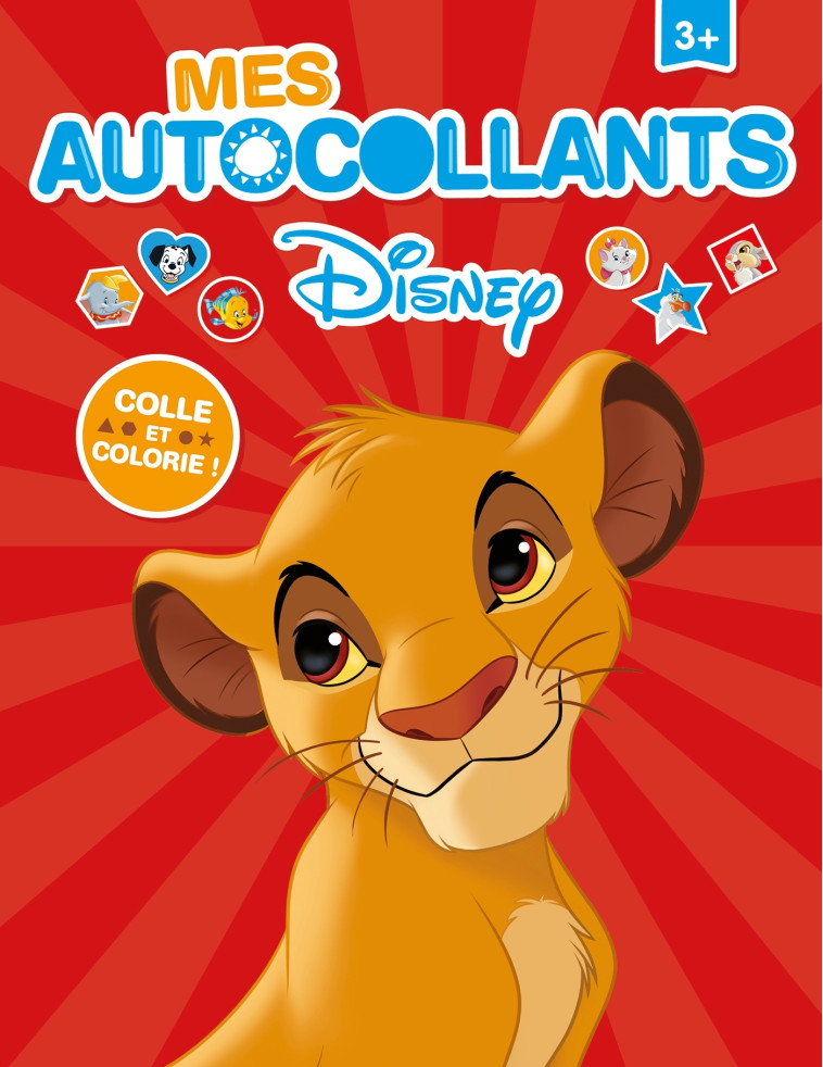 MES AUTOCOLLANTS DISNEY 3+ - COLLECTIF - DISNEY HACHETTE