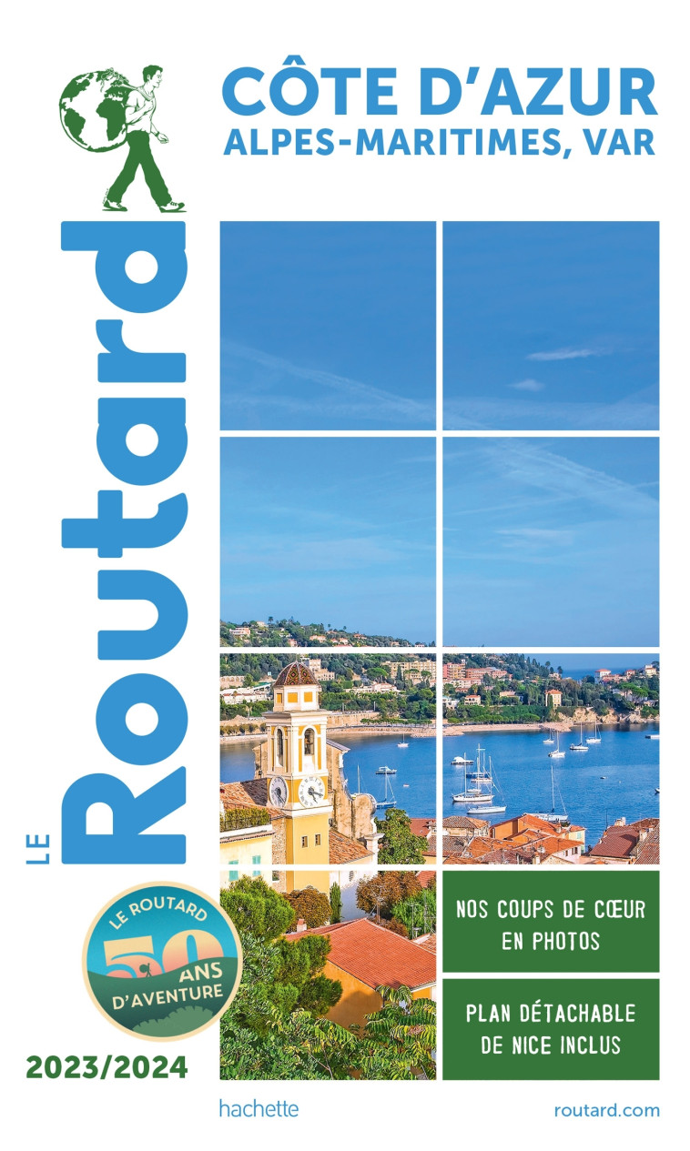 GUIDE DU ROUTARD COTE D'AZUR 2023/24 - XXX - HACHETTE TOURI