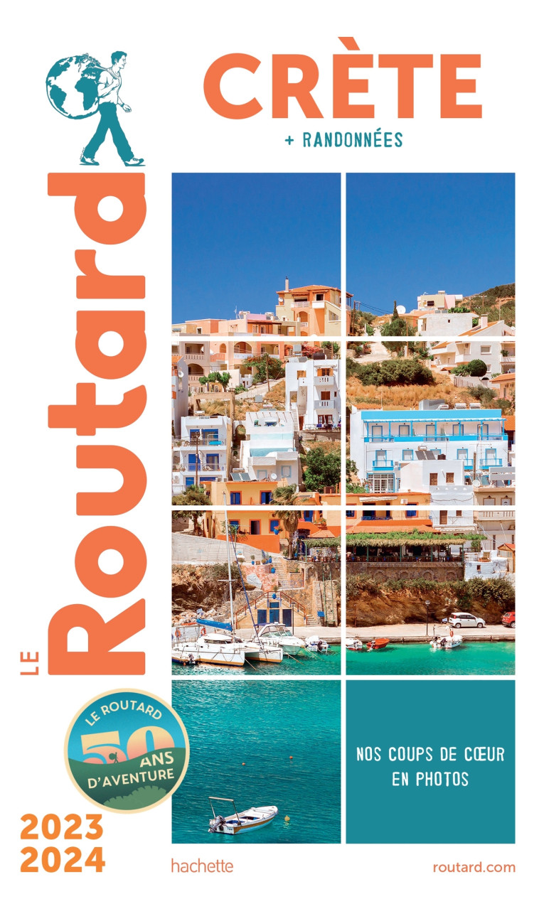 GUIDE DU ROUTARD CRETE 2023/24 - XXX - HACHETTE TOURI