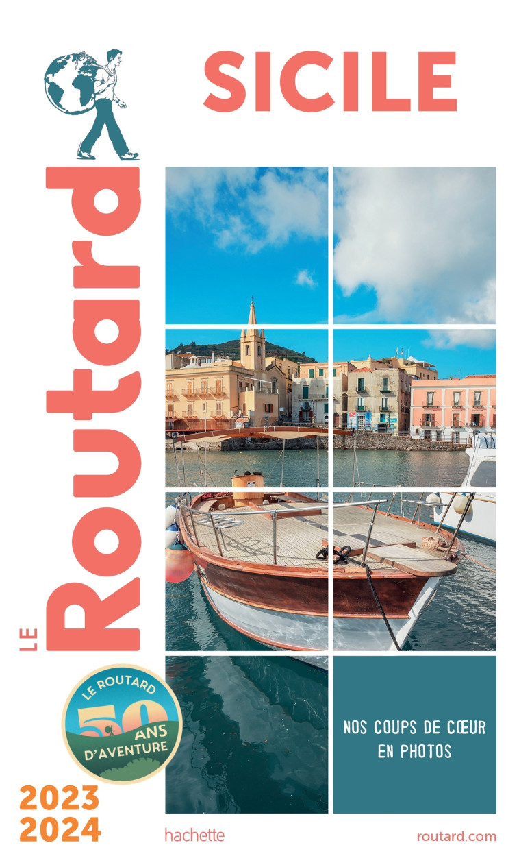 GUIDE DU ROUTARD SICILE 2023/24 - XXX - HACHETTE TOURI