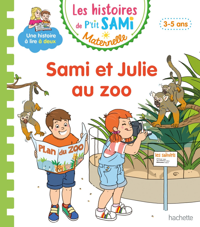 SAMI ET JULIE AU ZOO - BOYER/DE MULLENHEIM - HACHETTE EDUC