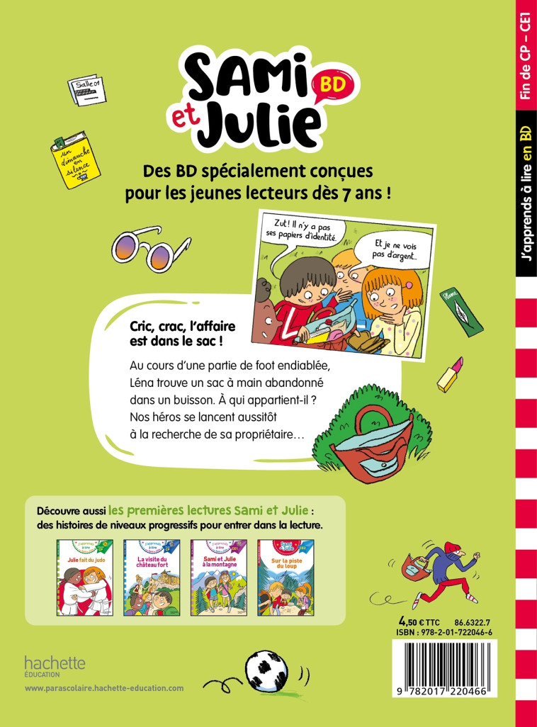 SAMI ET JULIE CRIC, CRAC, L'AFFAIRE EST DANS LE SAC ! FIN DE CP- CE1 - BONTE/LEBRUN/AUDRAIN - HACHETTE EDUC