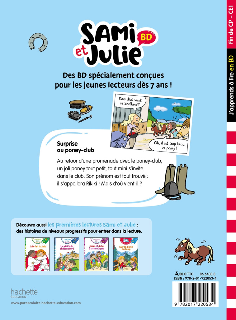 SAMI ET JULIE SURPRISE AU PONEY CLUB ! FIN DE CP- CE1 - LEBRUN/AUDRAIN/BONTE - HACHETTE EDUC