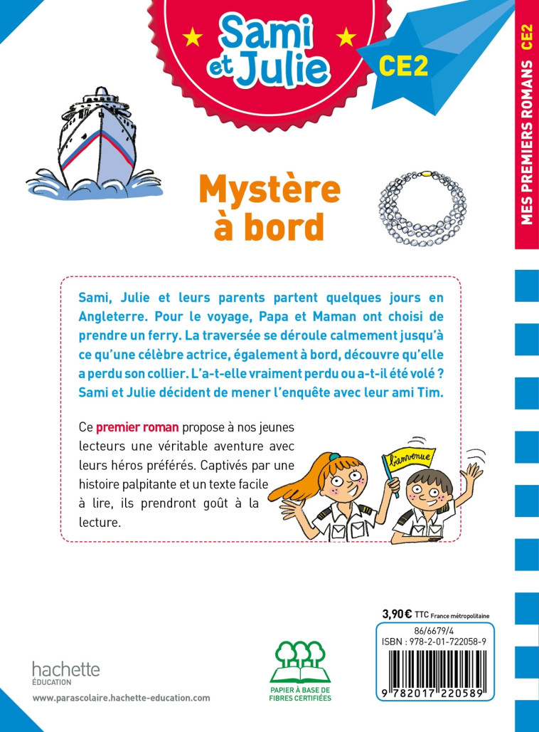 SAMI ET JULIE MYSTERE A BORD CE2 - BONTE/DE MULLENHEIM - HACHETTE EDUC