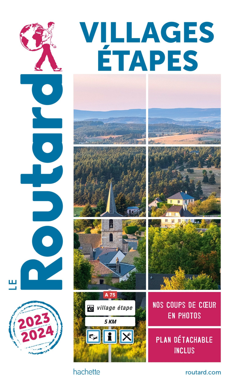 GUIDE DU ROUTARD VILLAGES ETAPES 2023/2024 - COLLECTIF - HACHETTE TOURI