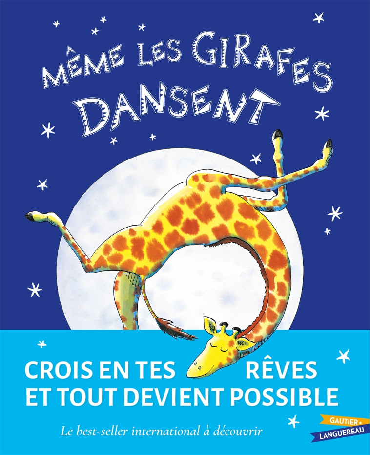 MEME LES GIRAFES DANSENT ! - PARKER-REES - GAUTIER LANGU.