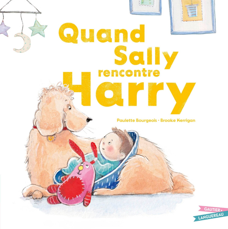 QUAND SALLY RENCONTRE HARRY - BOURGEOIS/KERRIGAN - GAUTIER LANGU.