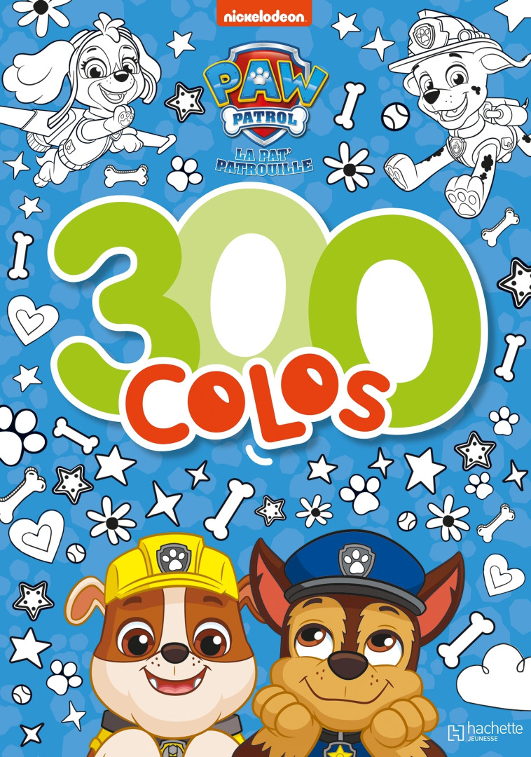 LA PAT' PATROUILLE - 300 COLOS - XXX - HACHETTE JEUN.