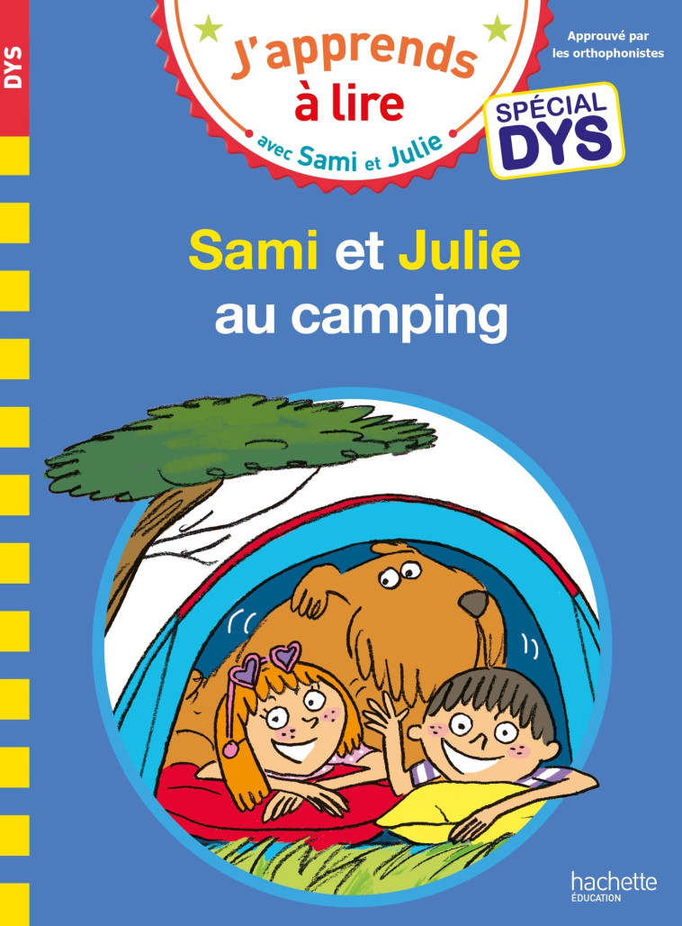 SAMI ET JULIE AU CAMPING SPECIAL DYS - MASSONAUD/VIRON - HACHETTE EDUC