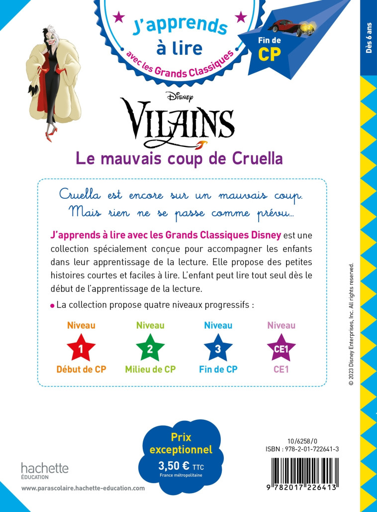 LE MAUVAIS COUP DE CRUELLA CP NIVEAU 3 - ALBERTIN ISABELLE - HACHETTE EDUC