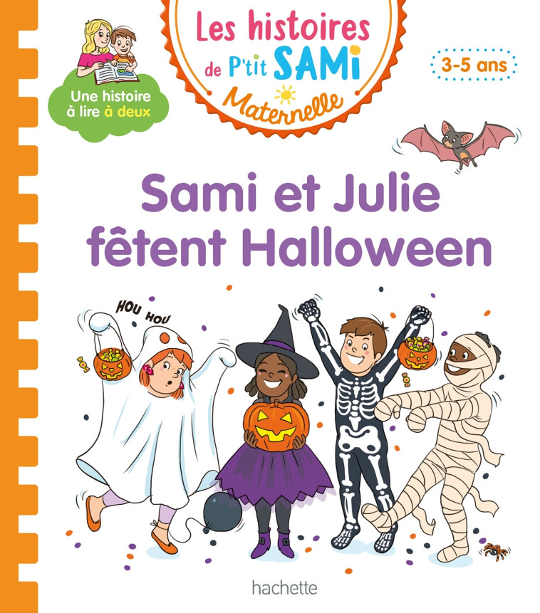 SAMI ET JULIE FETENT HALLOWEEN - BOYER/DE MULLENHEIM - HACHETTE EDUC