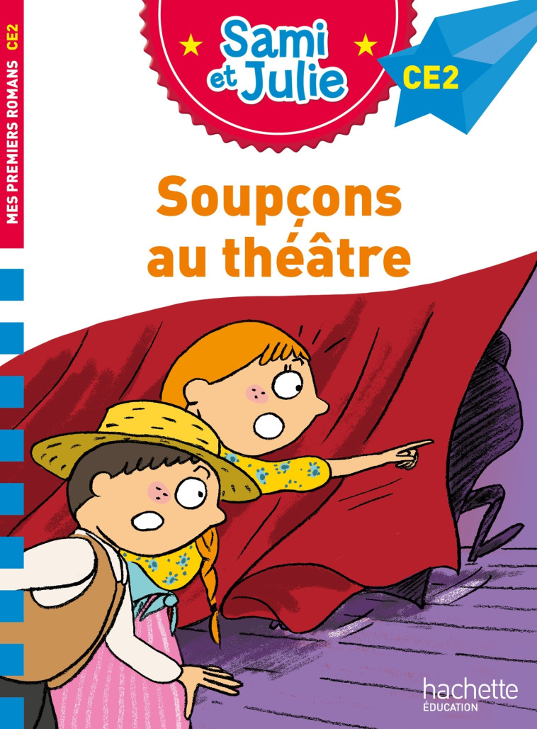 SOUPCONS AU THEATRE CE2 - BONTE/DE MULLENHEIM - HACHETTE EDUC