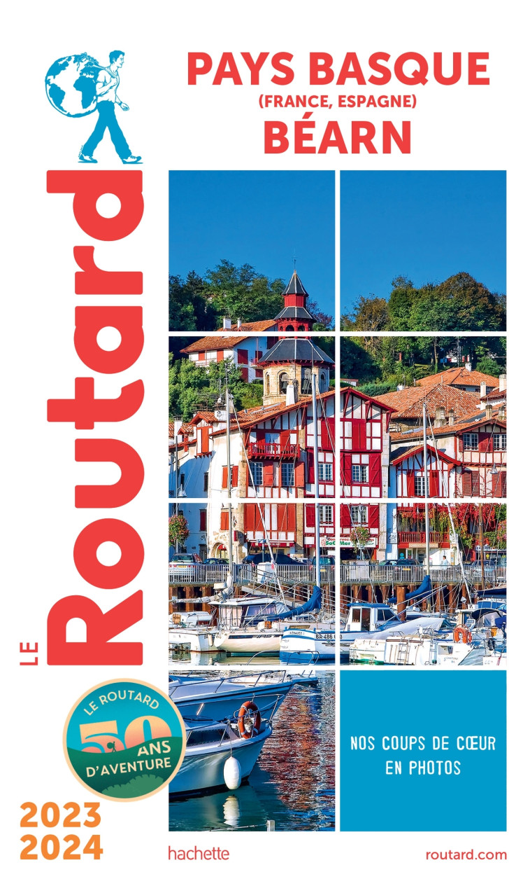 GUIDE DU ROUTARD PAYS BASQUE, BEARN 2023/24 - COLLECTIF - HACHETTE TOURI