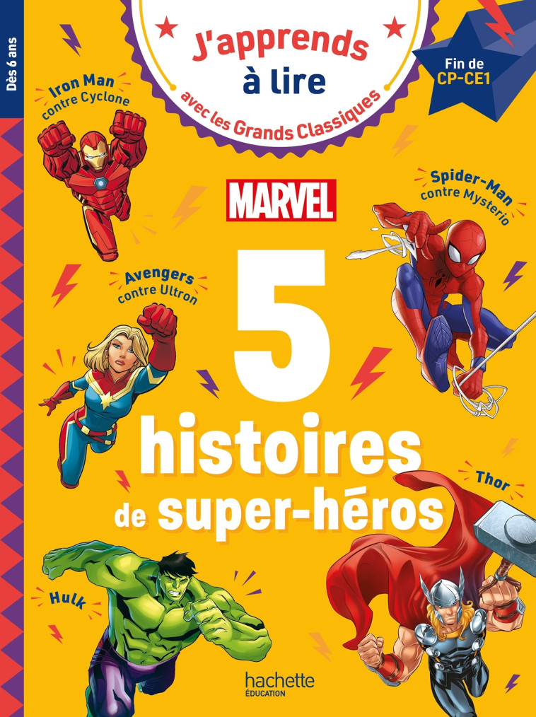 5 HISTOIRES DE SUPER HEROS MARVEL CP-CE1 - ALBERTIN ISABELLE - HACHETTE EDUC