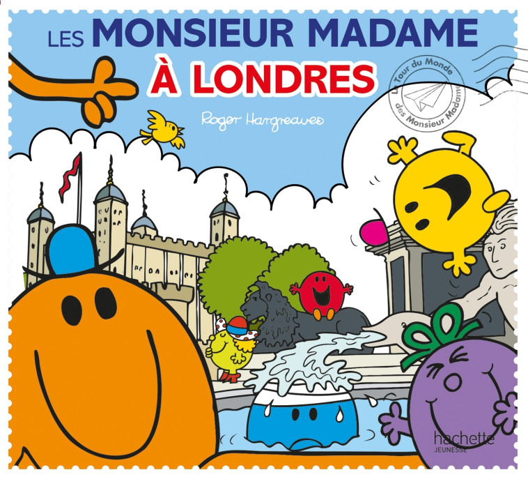 LES MONSIEUR MADAME A LONDRES - HARGREAVES - HACHETTE JEUN.