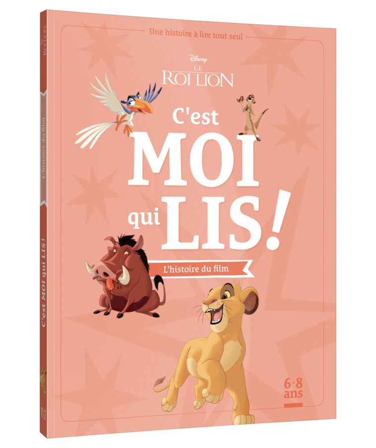 LE ROI LION L'HISTOIRE DU FILM - XXX - DISNEY HACHETTE