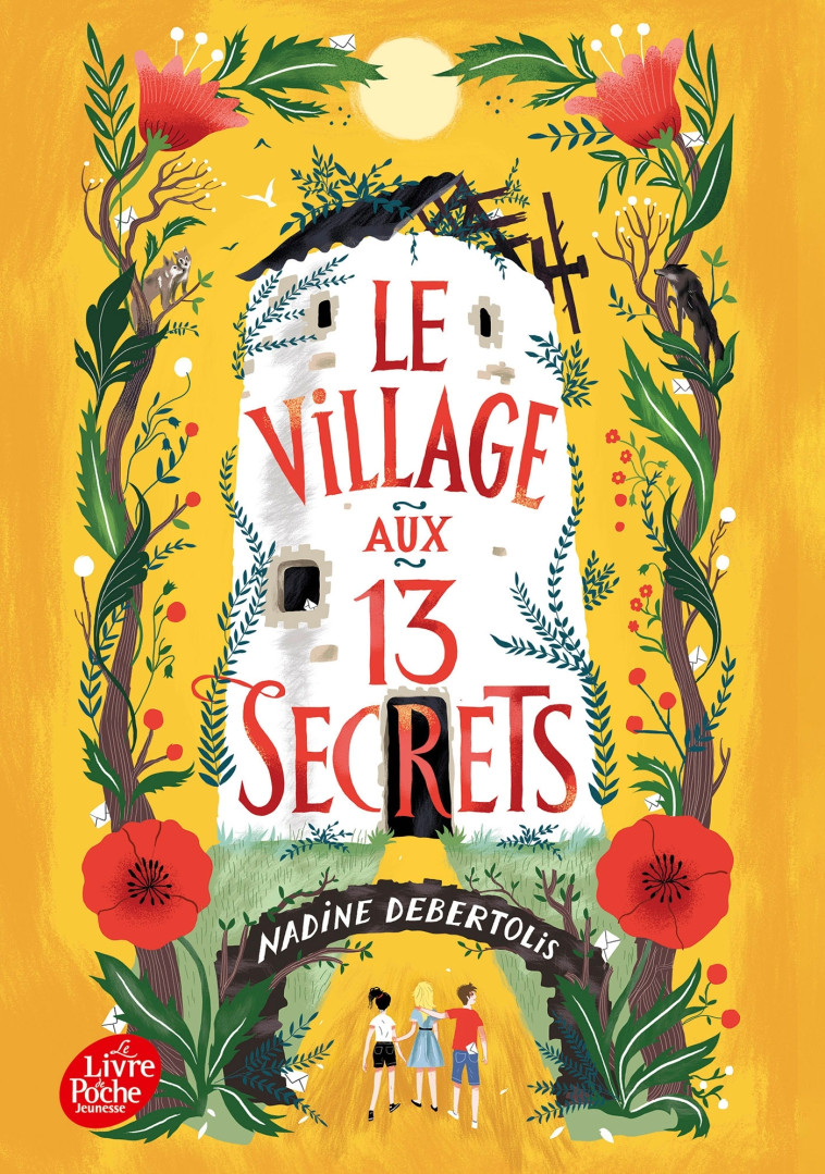 LE VILLAGE AUX 13 SECRETS - DEBERTOLIS NADINE - POCHE JEUNESSE