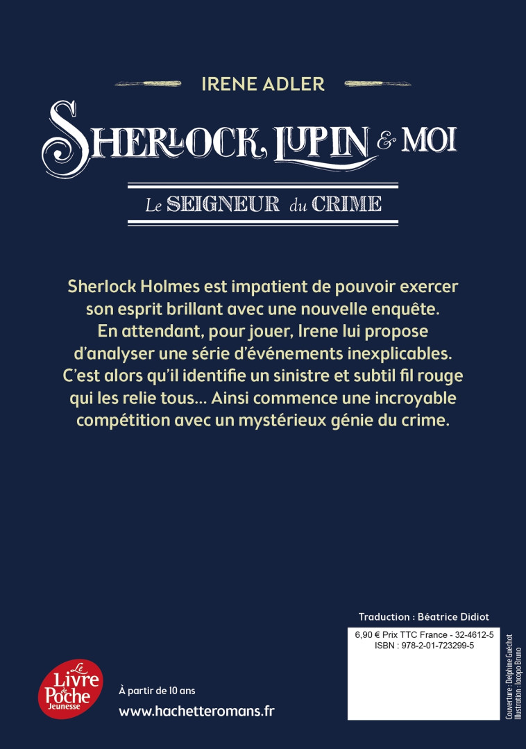 SHERLOCK, LUPIN ET MOI T10 LE SEIGNEUR DU CRIME - ADLER IRENE - POCHE JEUNESSE