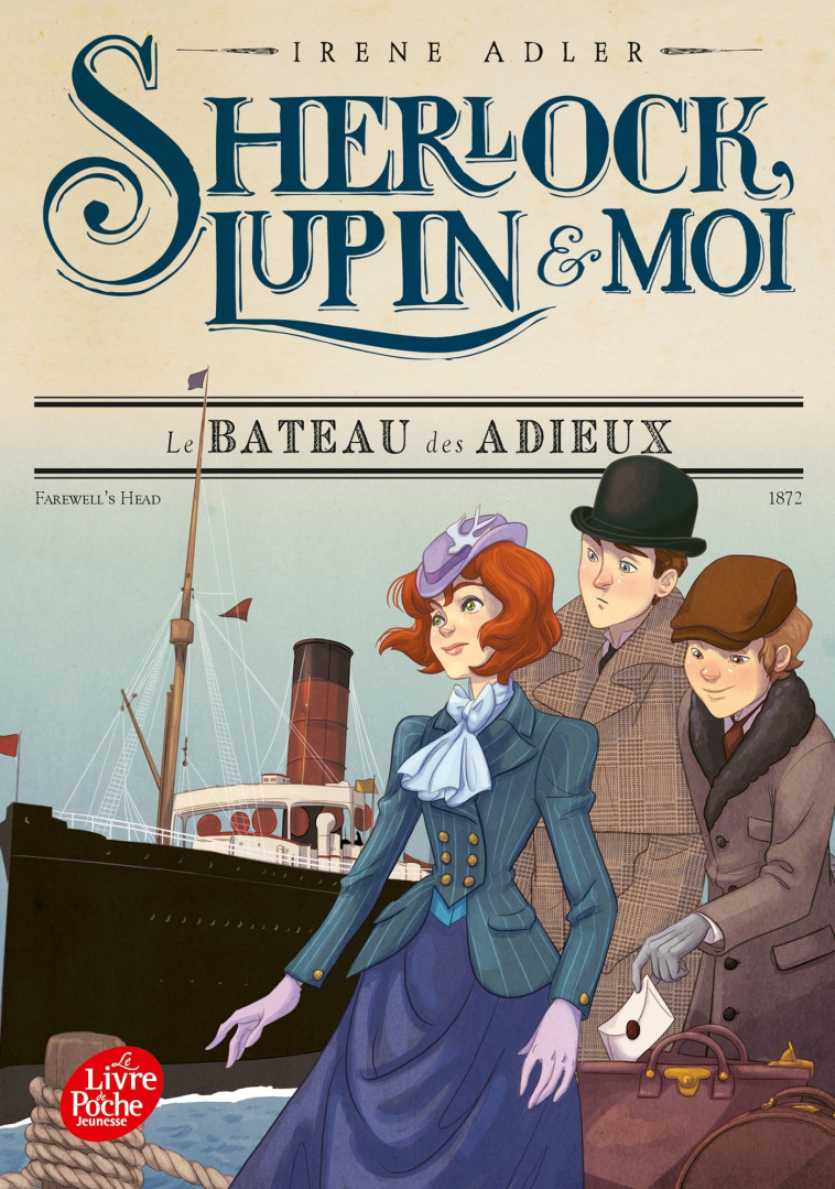 SHERLOCK, LUPIN ET MOI T12 LE BATEAU DES ADIEUX - ADLER IRENE - POCHE JEUNESSE