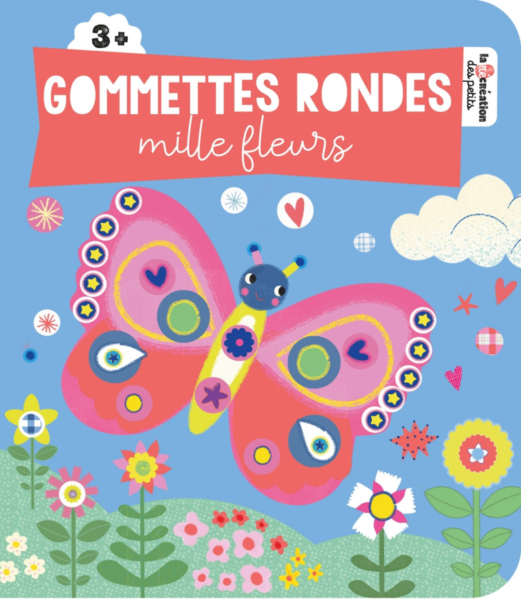 GOMMETTES RONDES MILLE FLEURS - BREZZI SARAH - DEUX COQS D OR